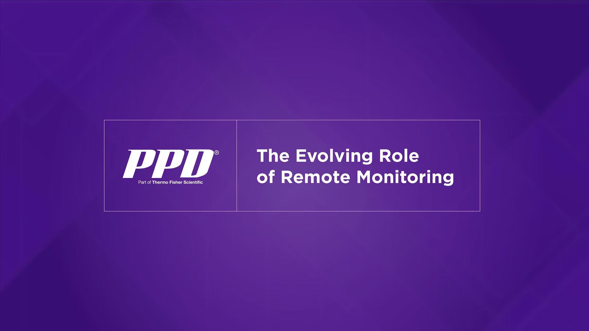 The Evolving Role of Remote Monitoring
